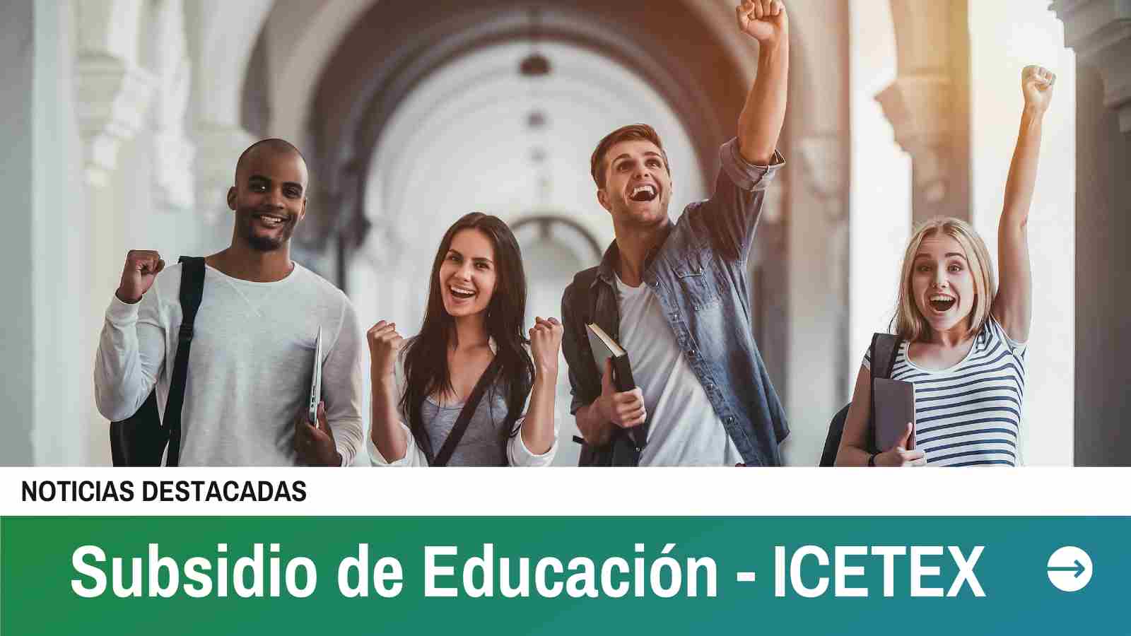 Subsidio de matrículas en Educación ICETEX 2024