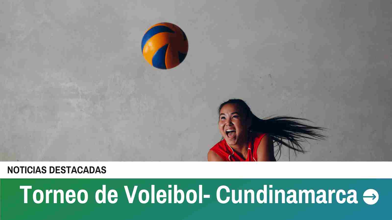 TORNEO DE VOLEIBOL - CUNDINAMARCA